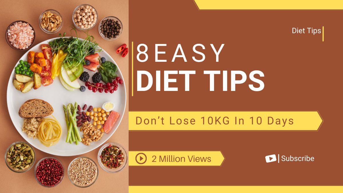 8 Easy Diet Tips