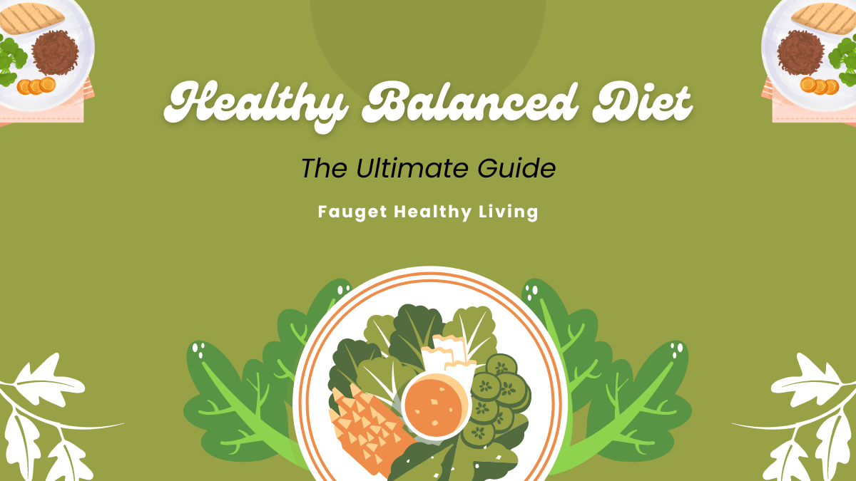 Healthy Balance Diet