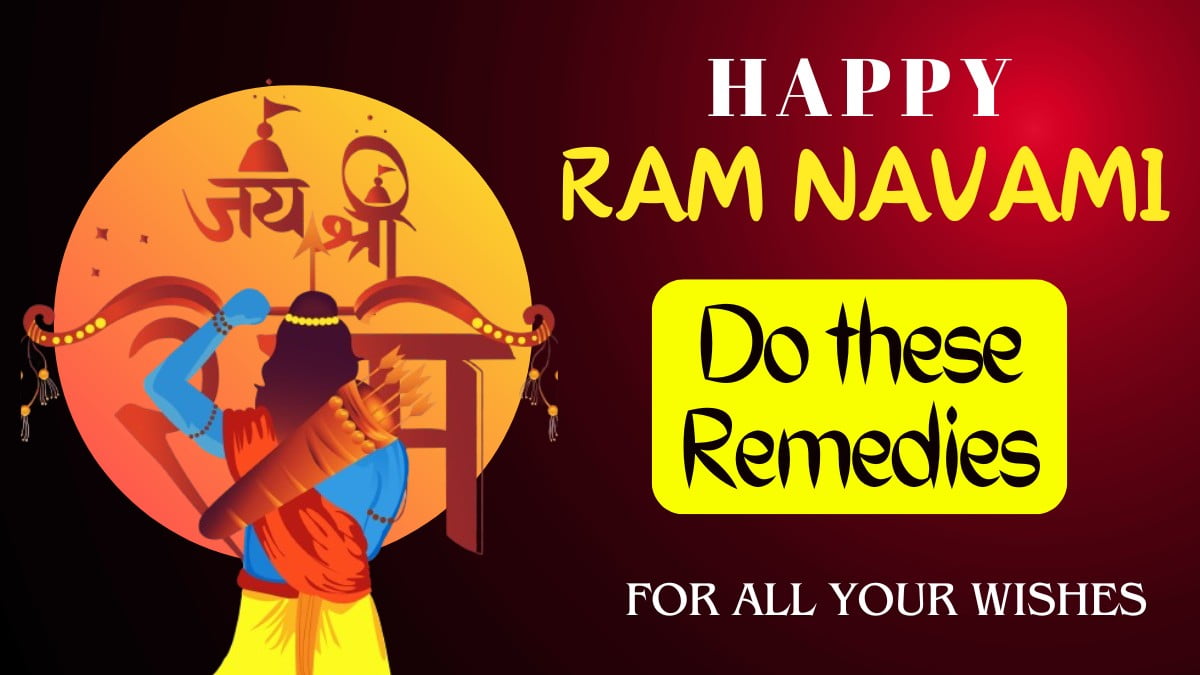 Ram Navami 2024 Wishes, Greeting, Date, Do These Remedies, For All